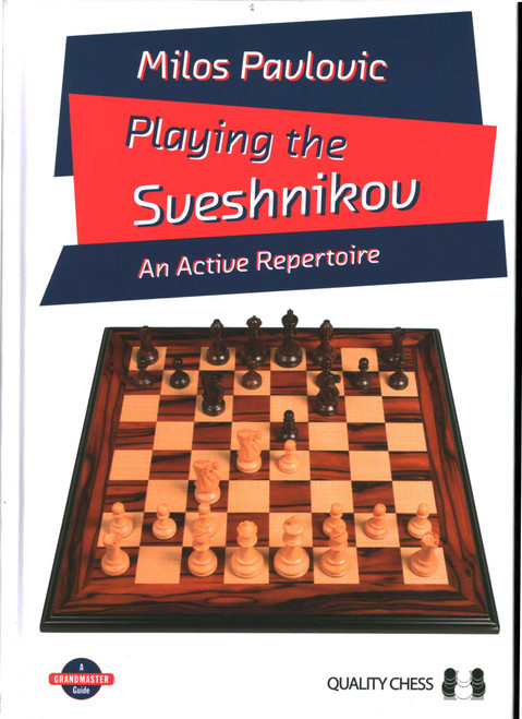 Playing the Sveshnikov - 9781784831820 by Milos Pavlovic, 9781784831820