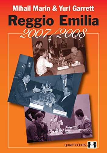 Reggio Emilia 2007/2008 by Mihail Marin, Yuri Garrett, 9781906552329