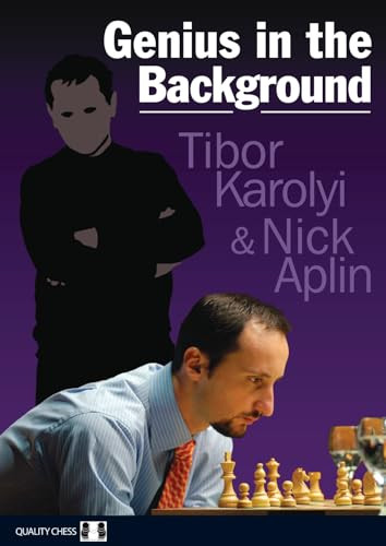 Genius in the Background by Tibor Karolyi, Nick Aplin, 9781906552374