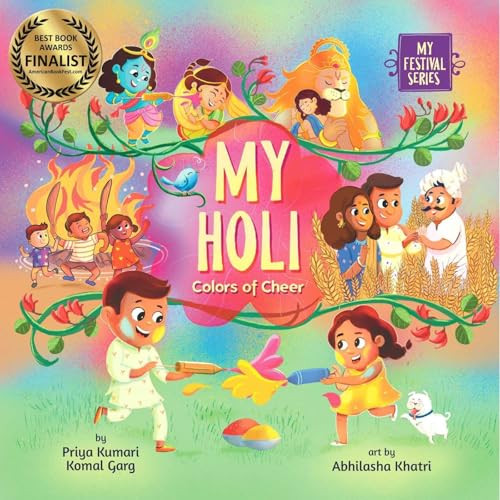 My Holi (Colors of Cheer) - 9781953384485 by Priya Kumari, Komal Garg, Abhilasha Khatri