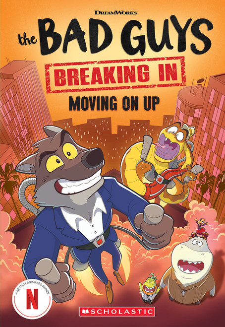 Bad Guys TV Chapter Book #2: Moving On Up by Maria S. Barbo, 9781546175551