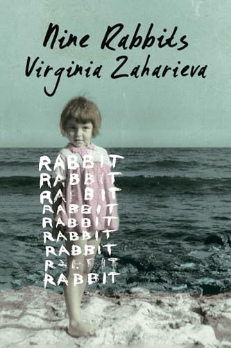 Nine Rabbits by Virginia Zaharieva, Angela Rodel, 9781936787135
