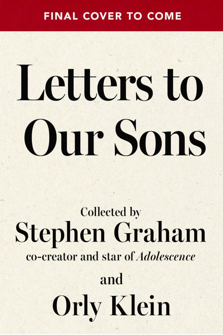 Letters to Our Sons by Stephen Graham, Orly Klein, 9781454968283