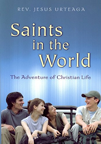 Saints in The World by Jesus Urteaga, 9781594170843