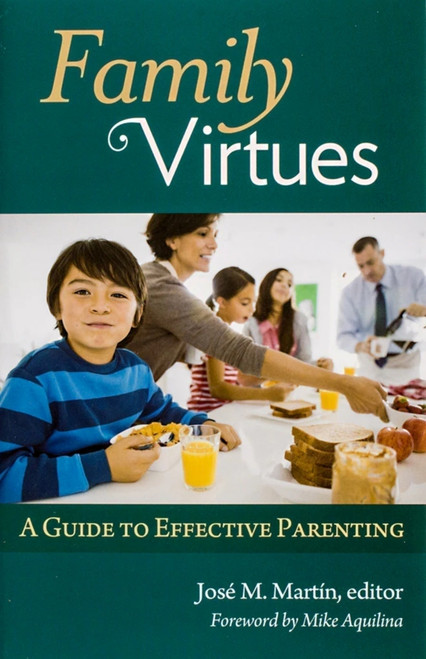 Family Virtues (A Guide to Effective Parenting) by Scepter Publishers, 9781594172274