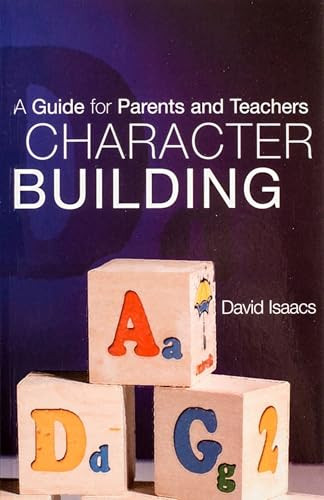 Character Building - 9781594173769 by David Isaacs