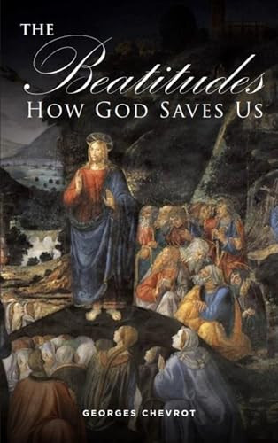 The Beatitudes by Georges Chevrot, 9781594174636