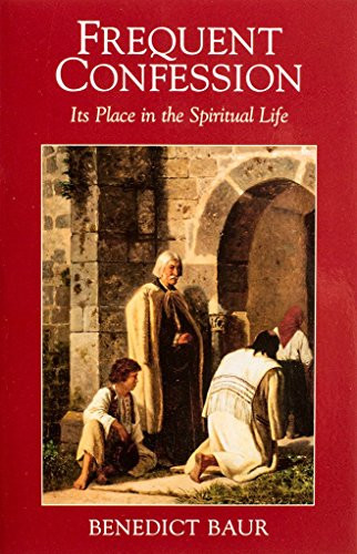 Frequent Confession by Benedict Baur, 9781889334165