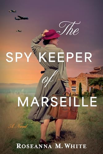 The Spy Keeper of Marseille - 9798400501791 by Roseanna M. White