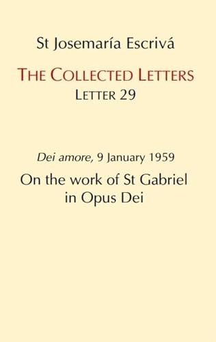 On the Work of St. Gabriel in Opus Dei by Josemaria Escriva, 9781910644317
