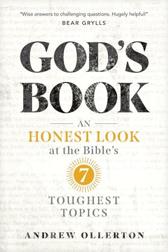 God's Book (An Honest Look at the Bible's 7 Toughest Topics) by Andrew Ollerton, 9798400518423