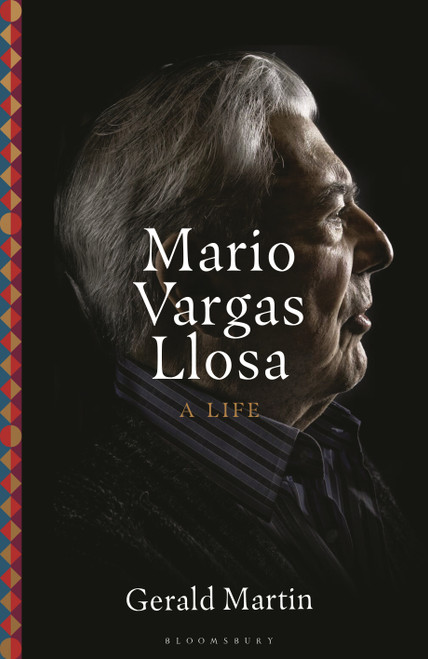 Mario Vargas Llosa (A Life) by Gerald Martin, 9781639737727