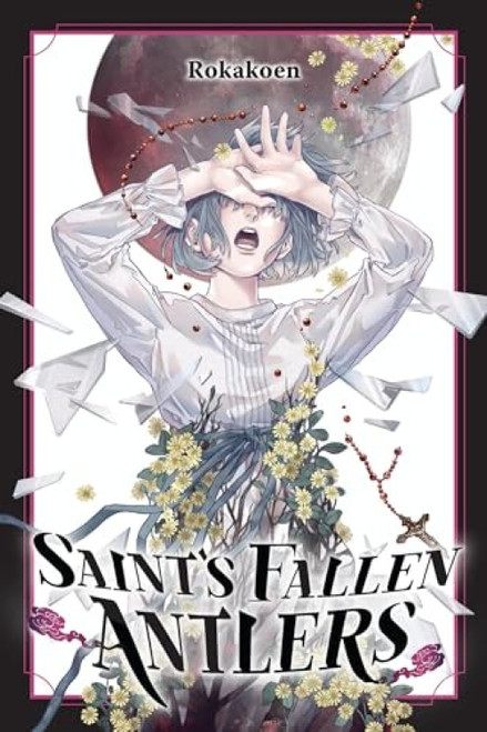 Saint's Fallen Antlers by Rokakoen, Cal Hampton, 9798855408591