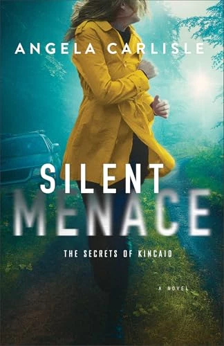 Silent Menace by Angela Carlisle, 9780764242526