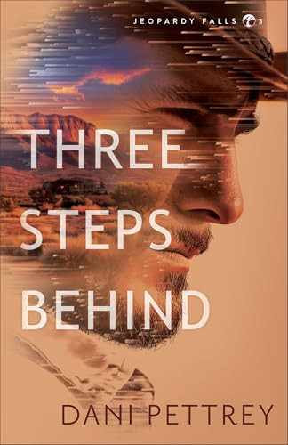 Three Steps Behind by Dani Pettrey, 9780764238505