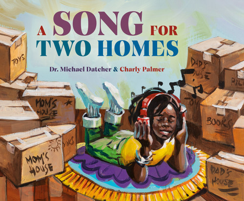 A Song for Two Homes - 9780593429372 by Michael Datcher, Charly Palmer, 9780593429372