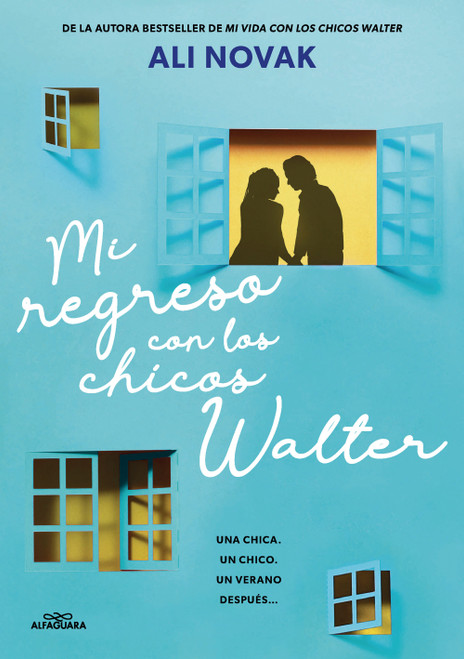 Mi regreso con los chicos Walter / My Return to the Walter Boys (Spanish Edition) by Ali Novak, 9788410489233