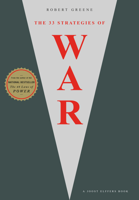 The 33 Strategies of War by Robert Greene, Joost Elffers, 9780670034574