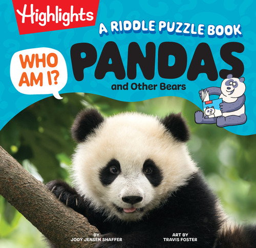 Who Am I? Pandas and Other Bears by Jody Jensen Shaffer, Travis Foster, 9781639623839