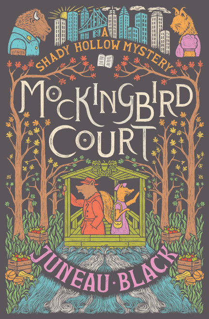 Mockingbird Court (A Shady Hollow Mystery) by Juneau Black, 9780593470558