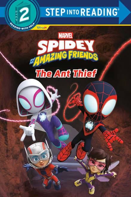 Spidey and His Amazing Friends: The Ant Thief (Marvel) by Steve Behling, RH Disney, 9780736490955