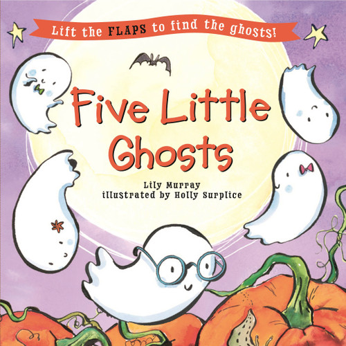 Five Little Ghosts by Lily Murray, Holly Surplice, 9781536246780