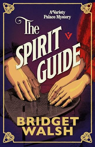 The Spirit Guide by Bridget Walsh, 9781805335832