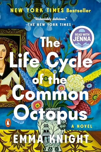 The Life Cycle of the Common Octopus: A Read with Jenna Pick (A Novel) - 9780593830475 by Emma Knight