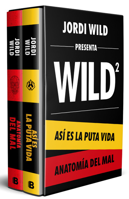 Estuche: Así es la puta vida / Anatomía del mal / Box Set: This Is the F**ing Life / Anatomy of Evil (Spanish Edition) by Jordi Wild, 9788466676199