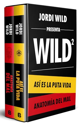 Estuche: Así es la puta vida / Anatomía del mal / Box Set: This Is the F**ing Life / Anatomy of Evil (Spanish Edition) by Jordi Wild, 9788466676199