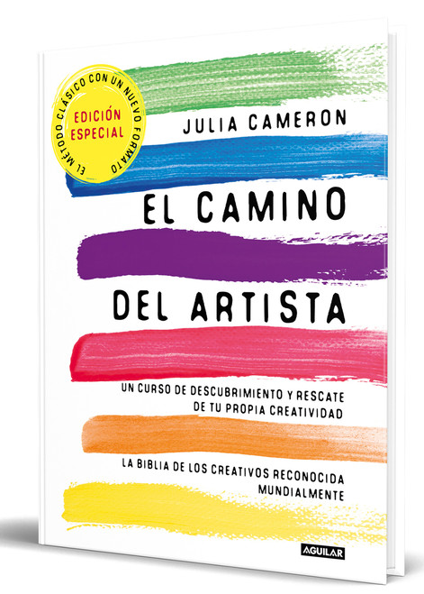 El camino del artista (Edición especial limitada) / The Artist Way (Special Limited edition) (Spanish Edition) by Julia Cameron, 9788403525351