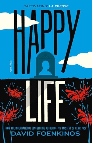 Happy Life by David Foenkinos, Sam Taylor, 9781805334415