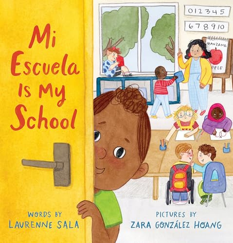 Mi Escuela Is My School by Laurenne Sala, Zara González Hoang, 9781536236538