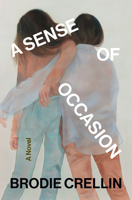 A Sense of Occasion (A Novel) by Brodie Crellin, 9798217177394