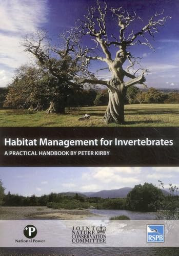 Habitat Management for Invertebrates (A practical handbook) by Peter Kirby, 9781907807510