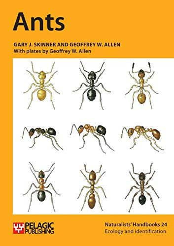 Ants - 9781907807602 by Gary J. Skinner, Geoffrey W. Allen, Geoffrey W. Allen