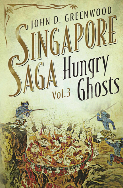 Hungry Ghosts by John D. Greenwood, 9781912049226