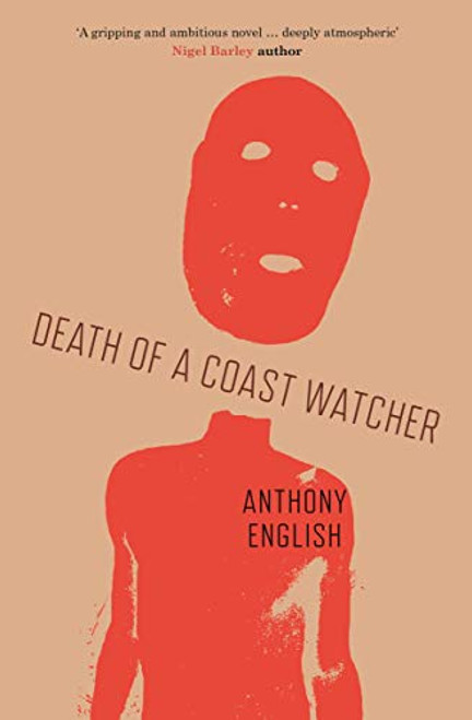 Death of a Coast Watcher by Anthony English, 9781912049707