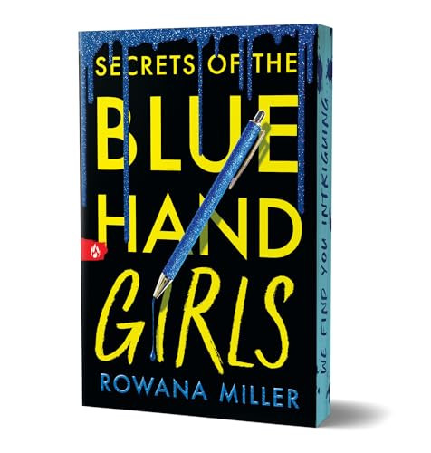 Secrets of the Blue Hand Girls (Deluxe Edition) by Rowana Miller, 9781464227202