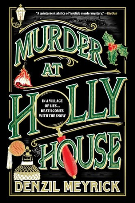Murder at Holly House by Denzil Meyrick, 9781464257872