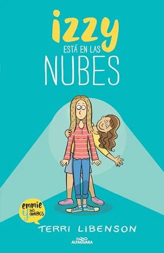 Izzy está en las nubes / Positively Izzy (Spanish Edition) by Terri Libenson, 9798890986238