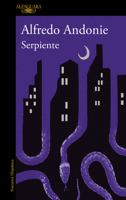 Serpiente / Snake (Spanish Edition) by Alfredo Andonie, 9791387846541
