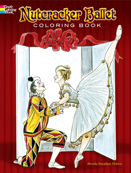 Nutcracker Ballet Coloring Book by Brenda Sneathen Mattox, 9780486440224