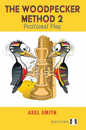The Woodpecker Method 2, 2nd Edition - 9781784832810 by Axel Smith