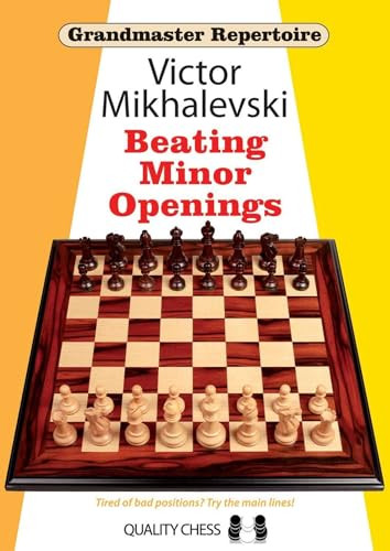 Beating Minor Openings by Victor Mikhalevski, 9781907982460
