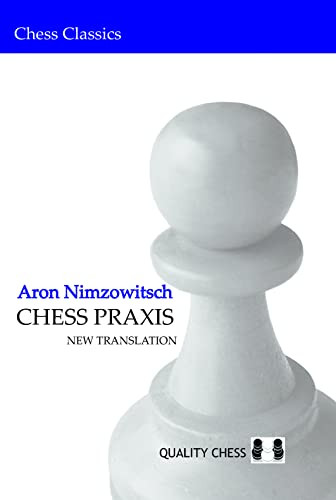 Chess Praxis by Aron Nimzowitsch, 9789185779000