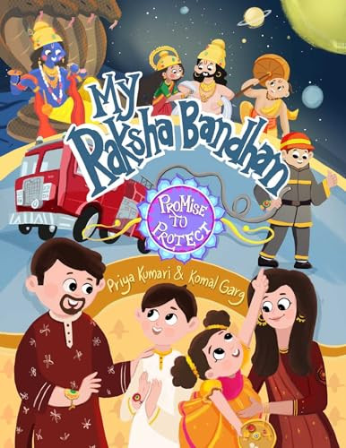 My Raksha Bandhan (Promise to Protect) - 9781953384010 by Priya Kumari, Komal Garg, Muskaan Makin and Agamdeep