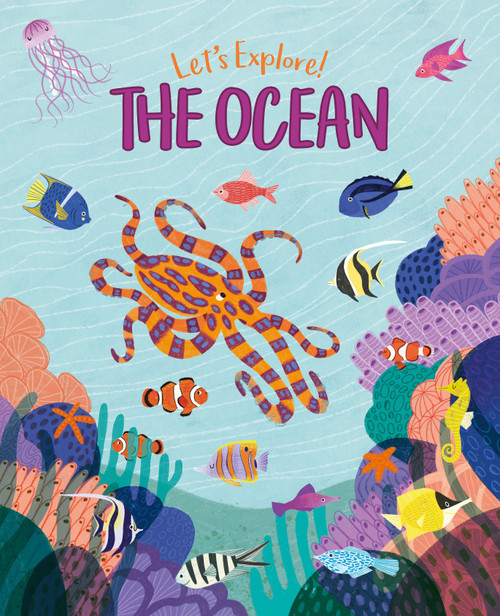 Let's Explore! The Ocean by Jean Claude, Polly Cheeseman, 9781398802728