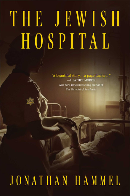 The Jewish Hospital by Jonathan Hammel, 9781510786448