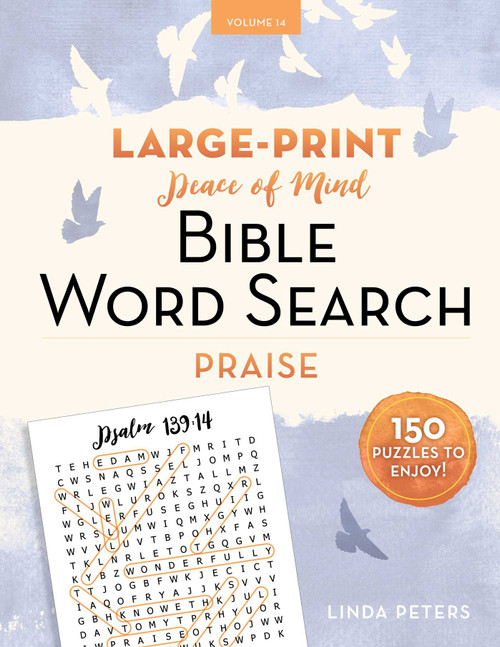 Peace of Mind Bible Word Search: Praise by Linda Peters, 9781964219011